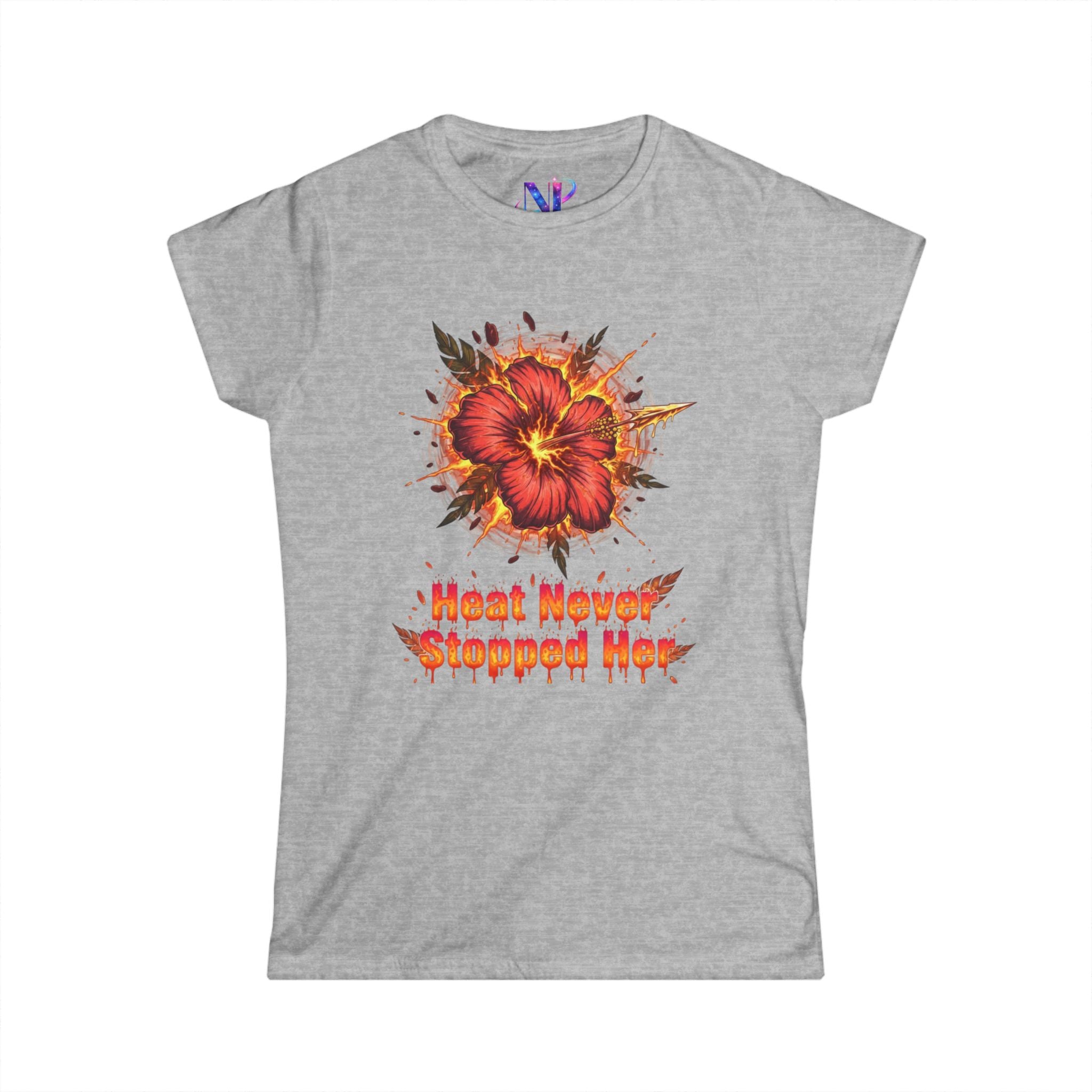 Women's Tee — 'Heat Never Stopped Her' Floral Fire Graphic