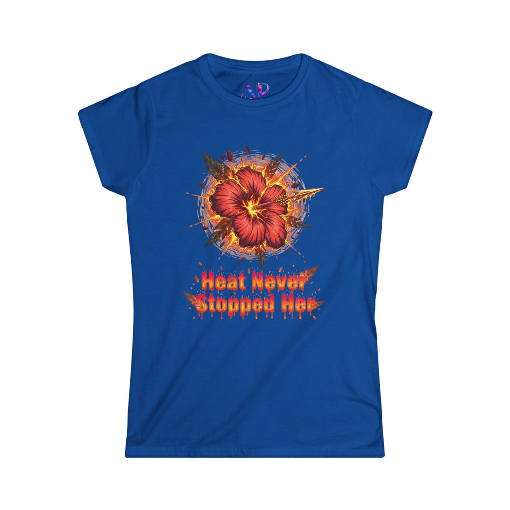 Women's Tee — 'Heat Never Stopped Her' Floral Fire Graphic