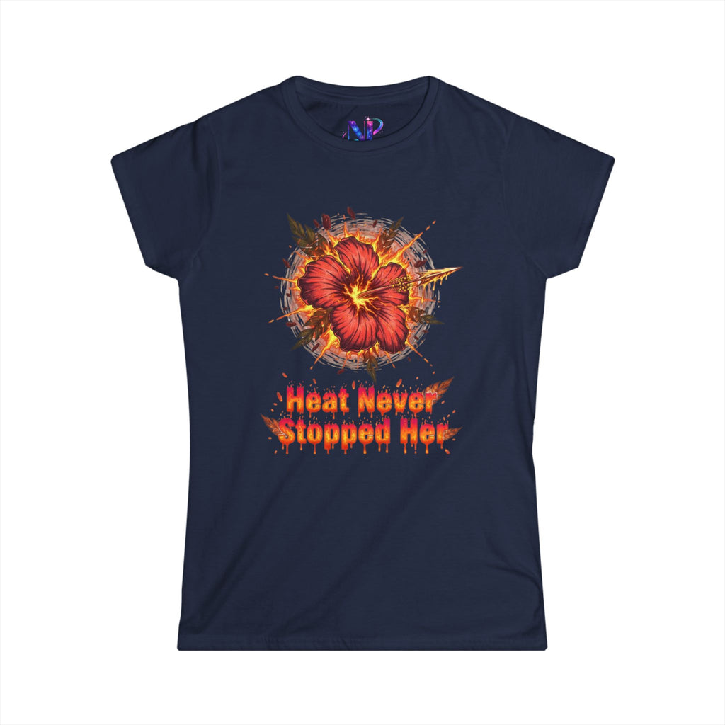 Women's Tee — 'Heat Never Stopped Her' Floral Fire Graphic