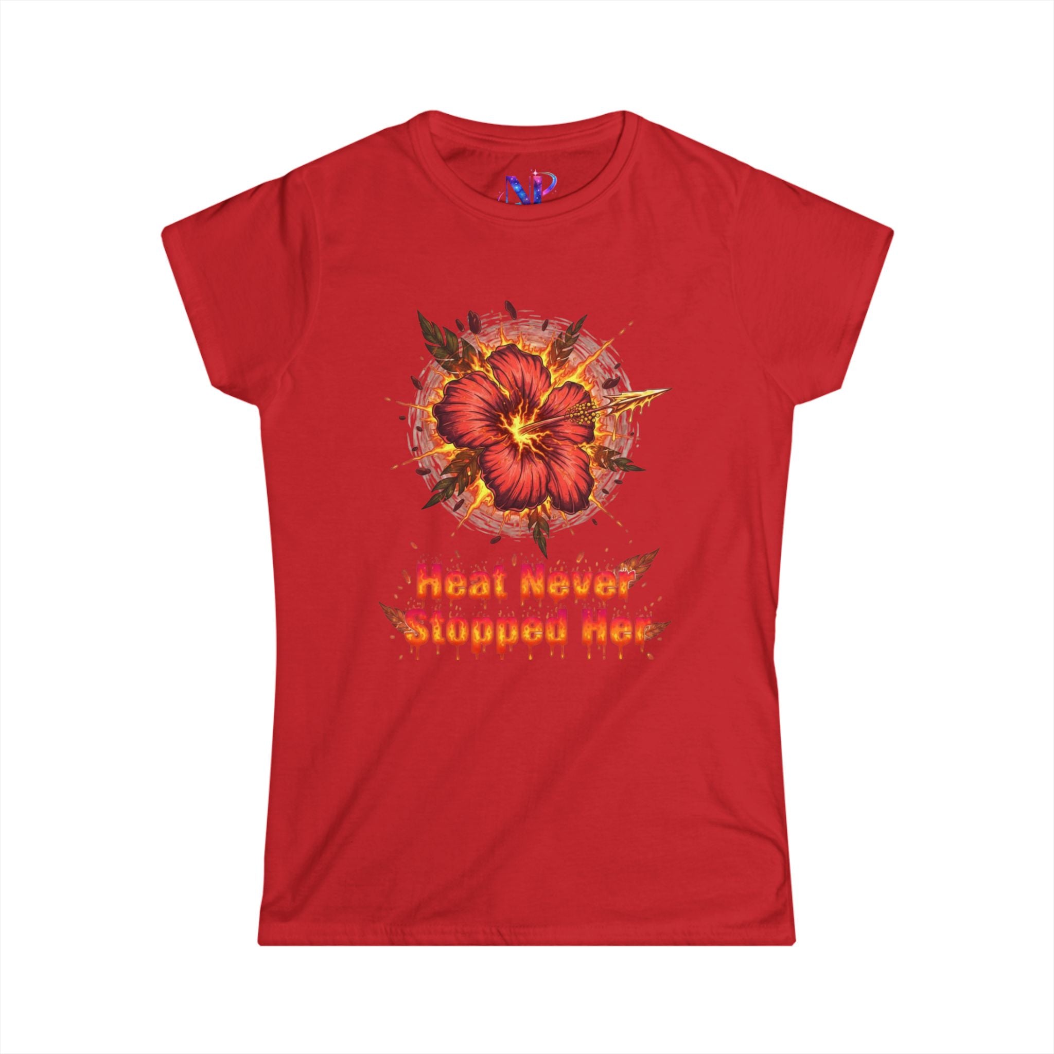 Women's Tee — 'Heat Never Stopped Her' Floral Fire Graphic