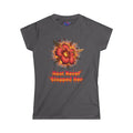 Women's Tee — 'Heat Never Stopped Her' Floral Fire Graphic